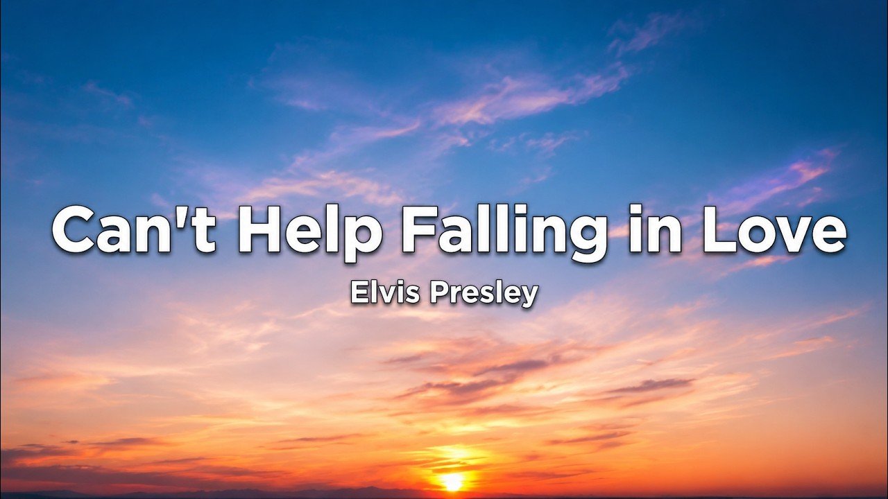 Elvis Presley – Can’t Help Falling in Love Lyrics Video (1961)