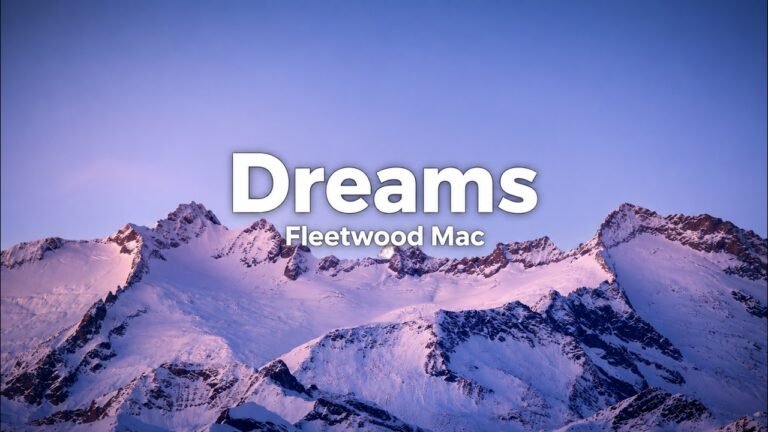 Fleetwood Mac – Dreams Lyrics Video (1977)