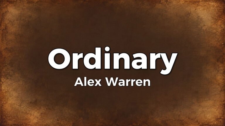 Alex Warren – Ordinary lyrics video thumbnail (2025)