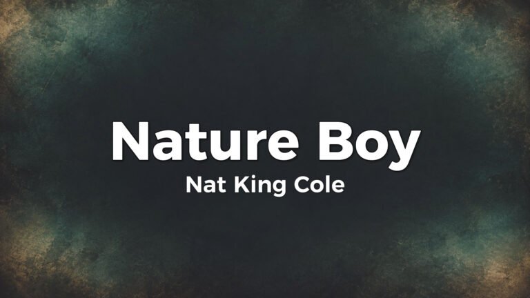 Nat King Cole – Nature Boy lyric video thumbnail (1948)