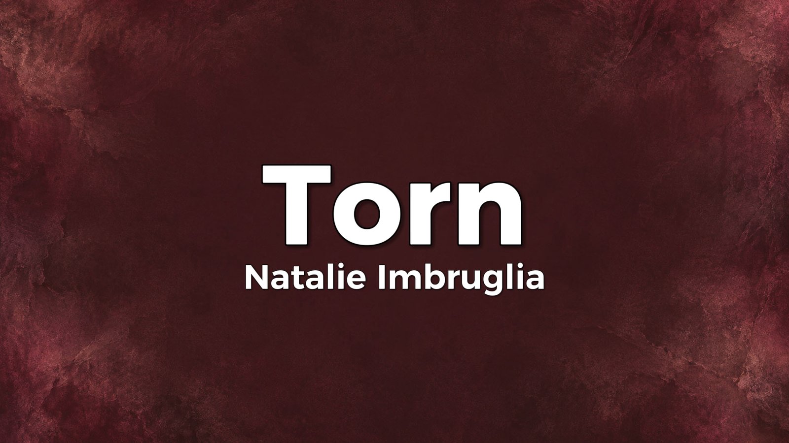 Natalie Imbruglia – Torn Lyric Video (1997)