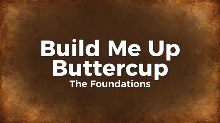 The Foundations – Build Me Up Buttercup lyric video thumbnail (1968)